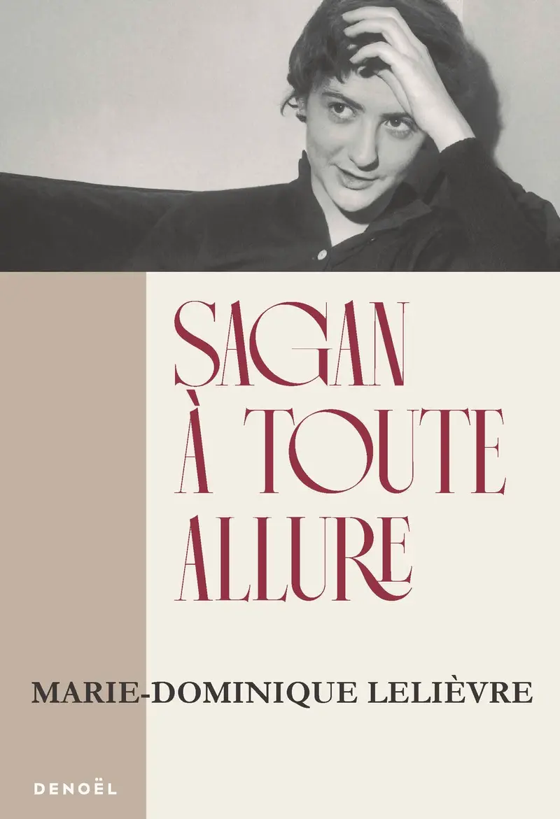 Sagan à toute allure - Marie-Dominique Lelièvre