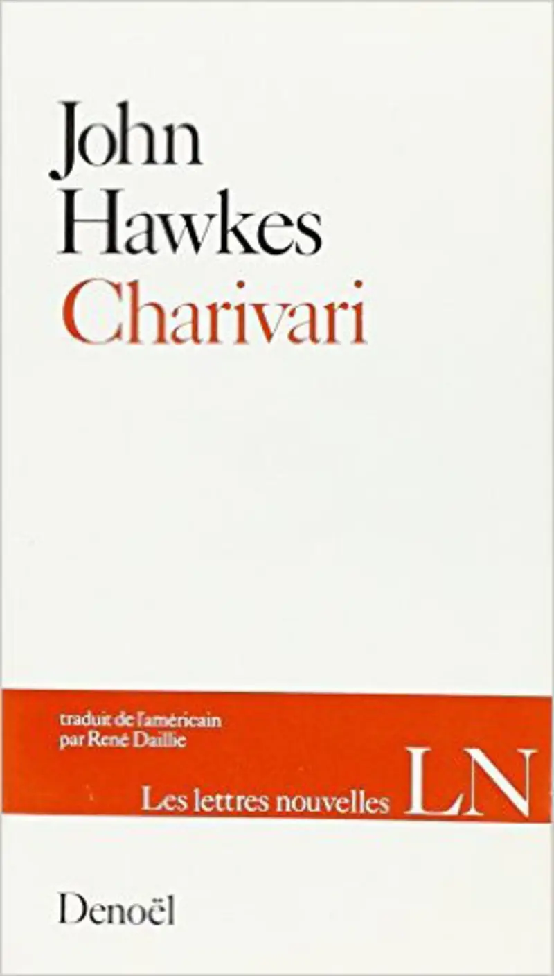 Charivari - John Hawkes