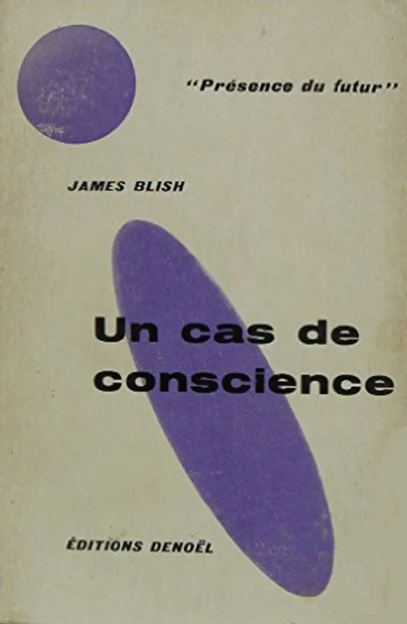 Un cas de conscience - James Blish