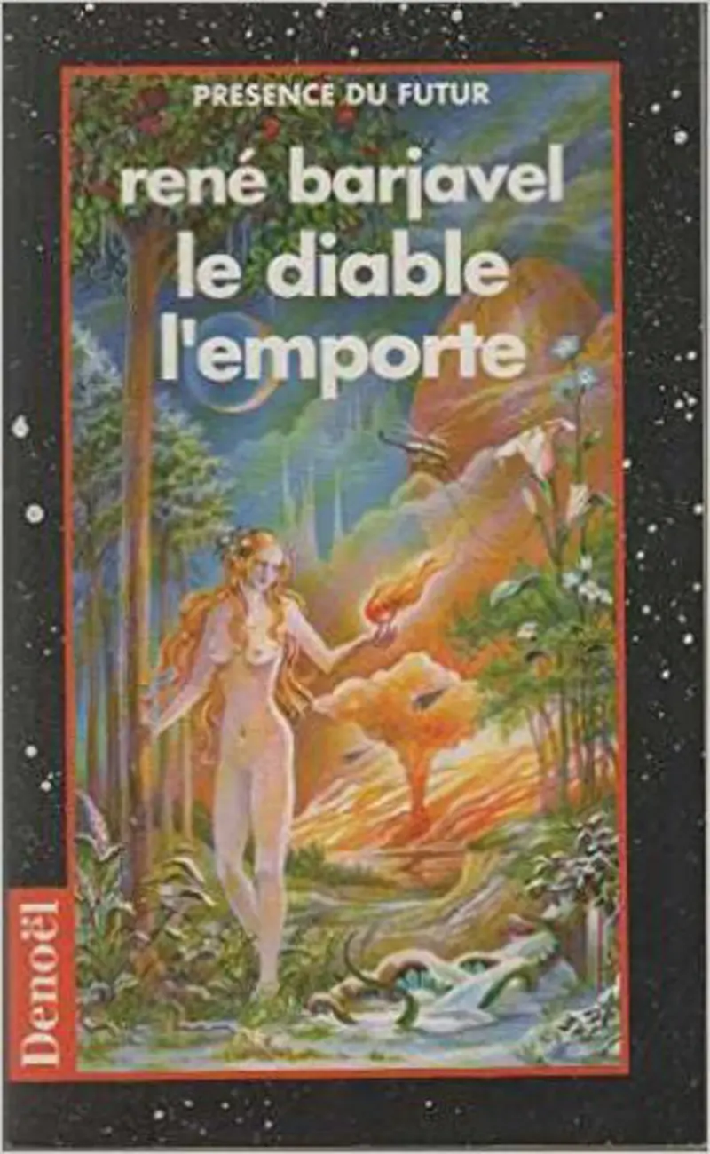 Le diable l'emporte - René Barjavel