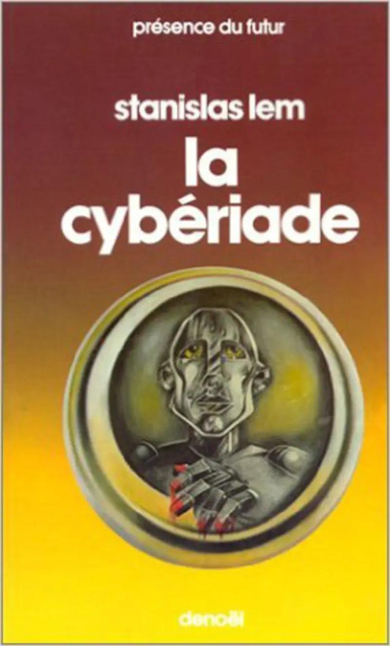 La Cybériade - Stanislas Lem