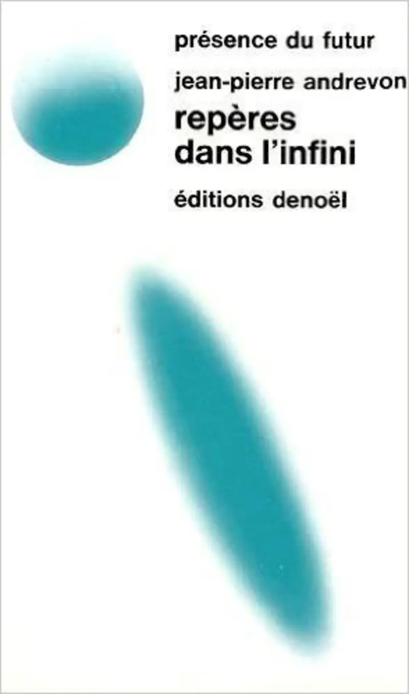 Repères dans l'infini - Jean-Pierre Andrevon