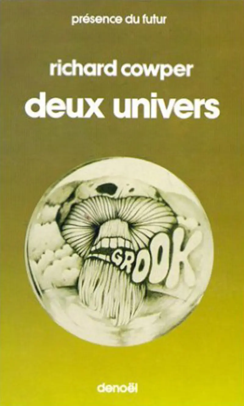 Deux univers - Richard Cowper