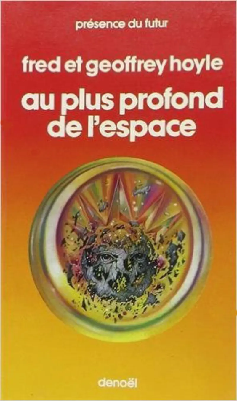 Au plus profond de l'espace - Fred Hoyle - Geoffrey Hoyle