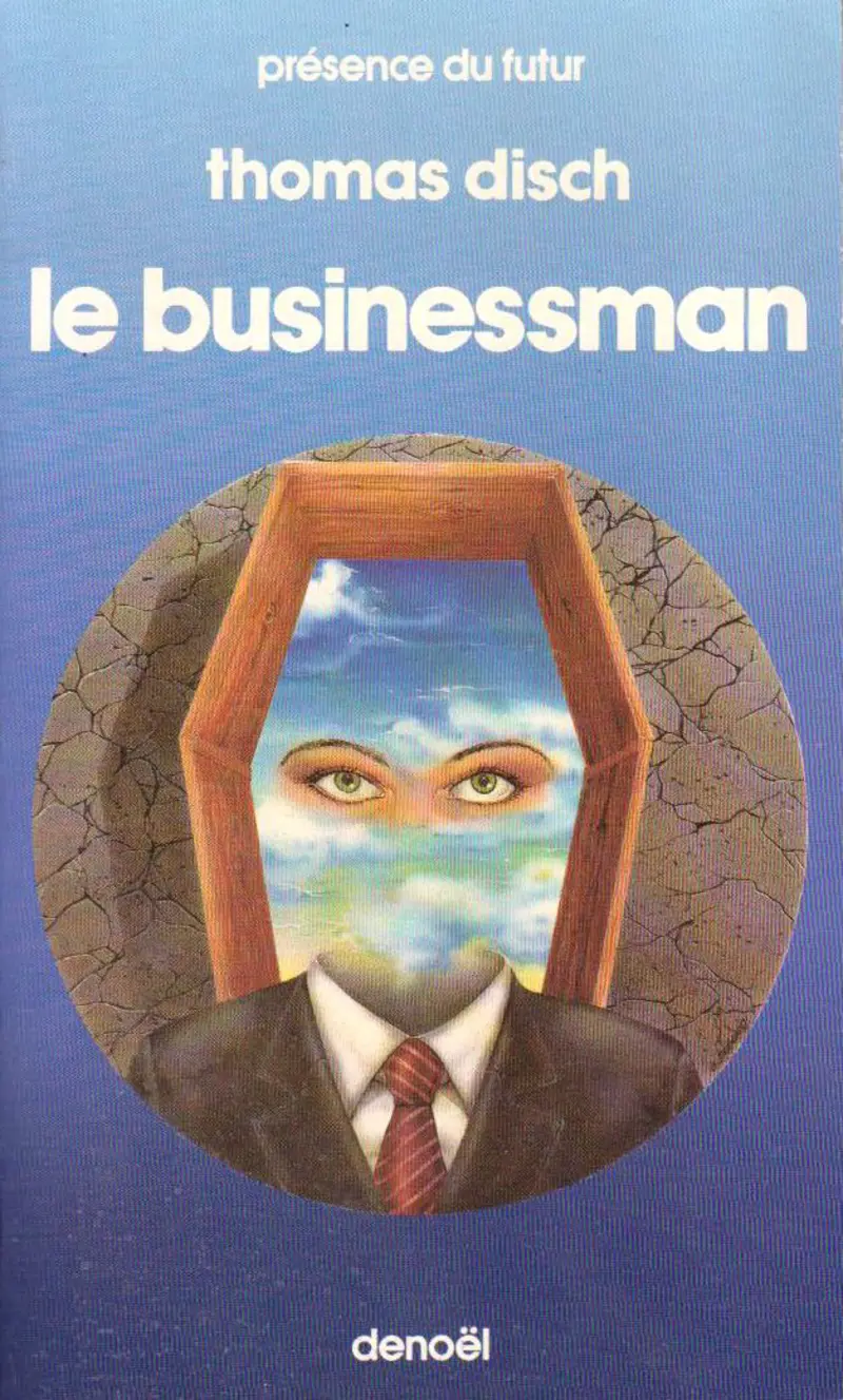 Le businessman - Thomas M. Disch