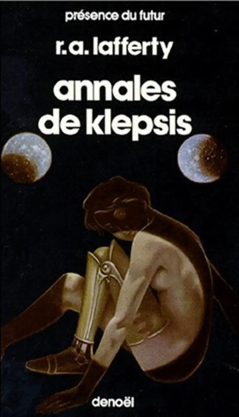 Annales de Klepsis - Raphael Aloysius Lafferty