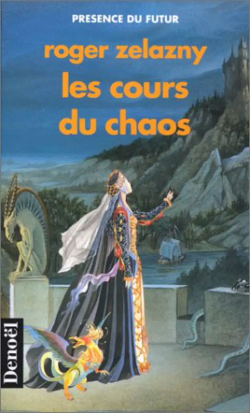 Les cours du chaos - Roger Zelazny