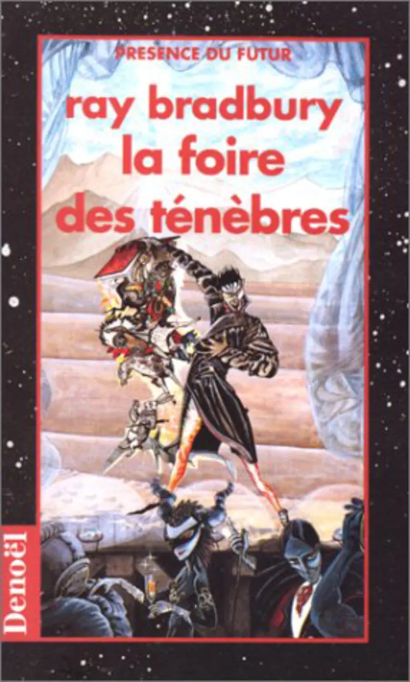 La foire des ténèbres - Ray Bradbury