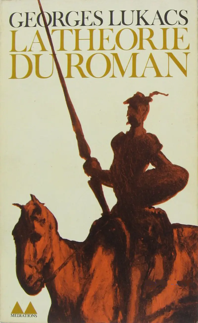 La Théorie du roman - Georg Lukács