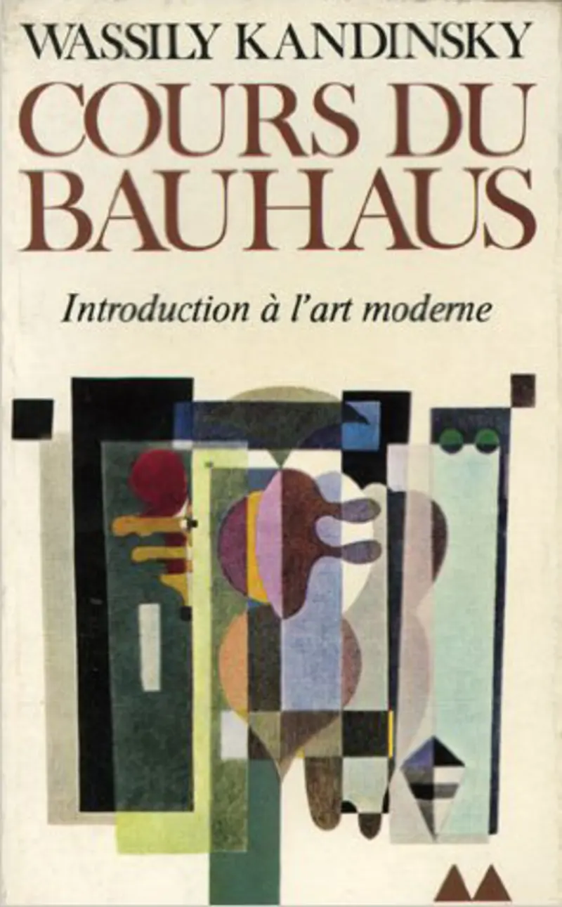 Cours du Bauhaus - Wassily Kandinsky